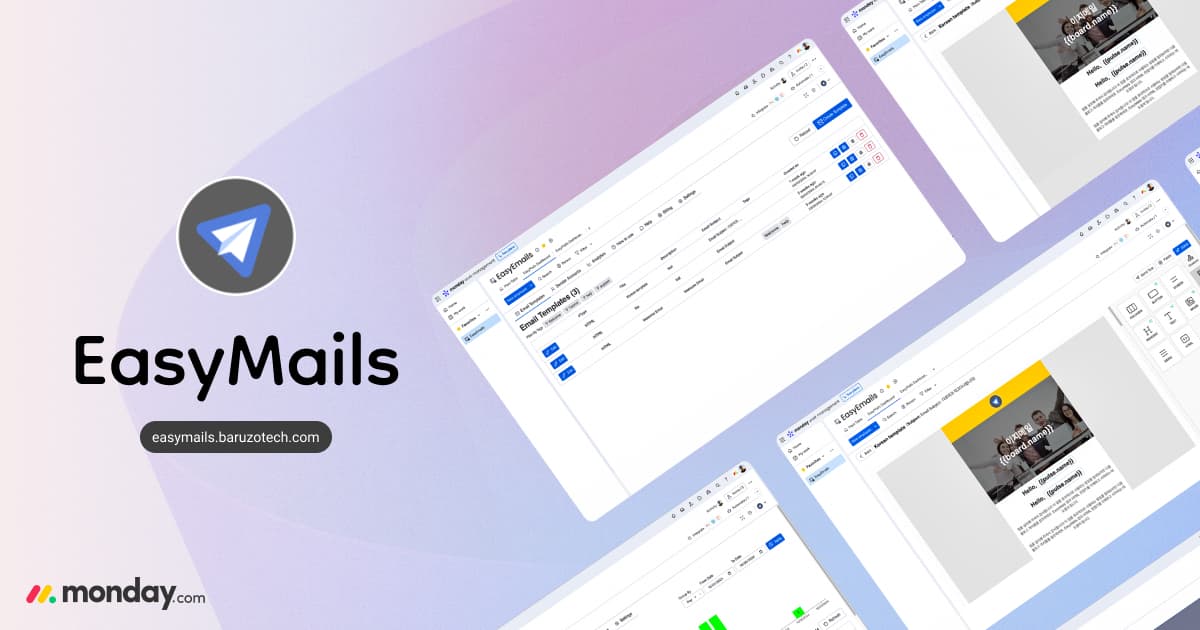 5 Reasons Customers Choose “EasyMails” on the monday.com
